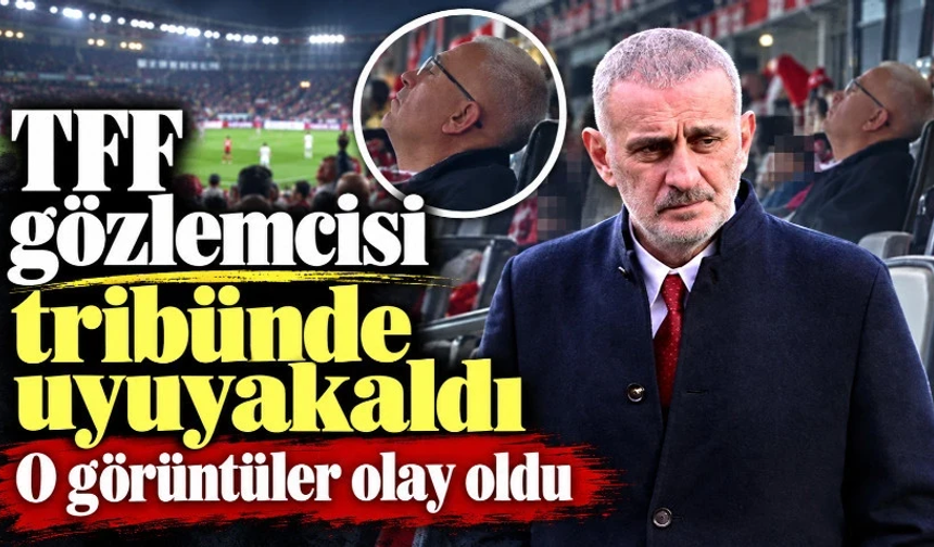 TFF gözlemcisi tribünde uyuyakaldı: O görüntüler olay oldu