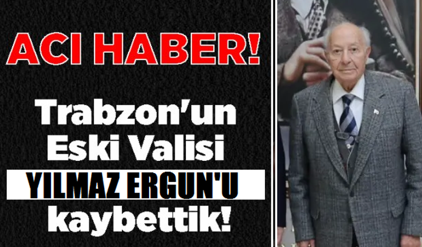 Trabzon'un efsane valisinden acı haber!