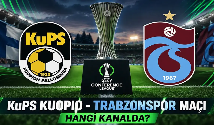 KuPS-Trabzonspor Maçı Hangi Kanalda?