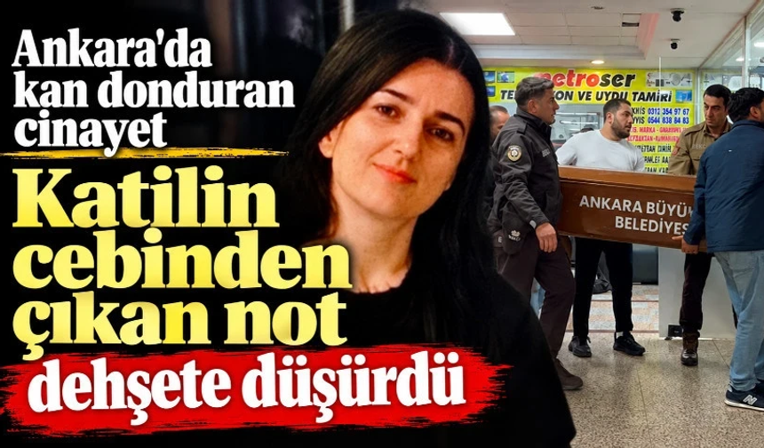 Katilin cebinden çıkan not dehşete düşürdü