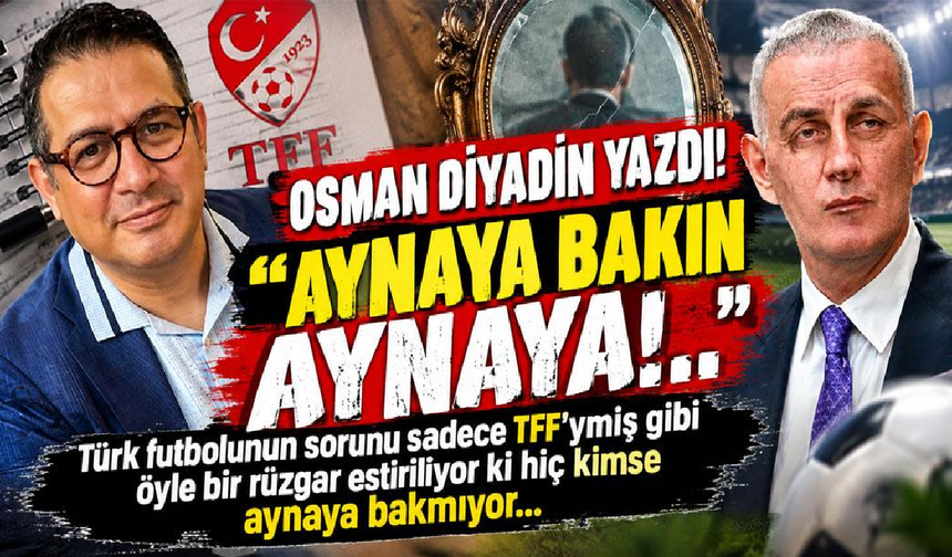 "Aynaya Bakın Aynaya"