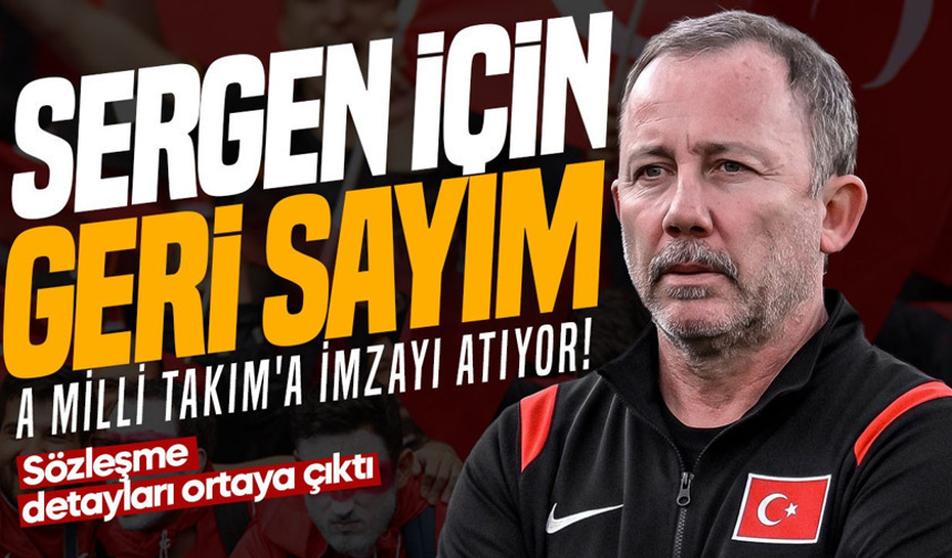Sergen Yalçın için geriyi sayım: A Milli Takım'a imzayı atıyor! İşte sözleşme detayı...