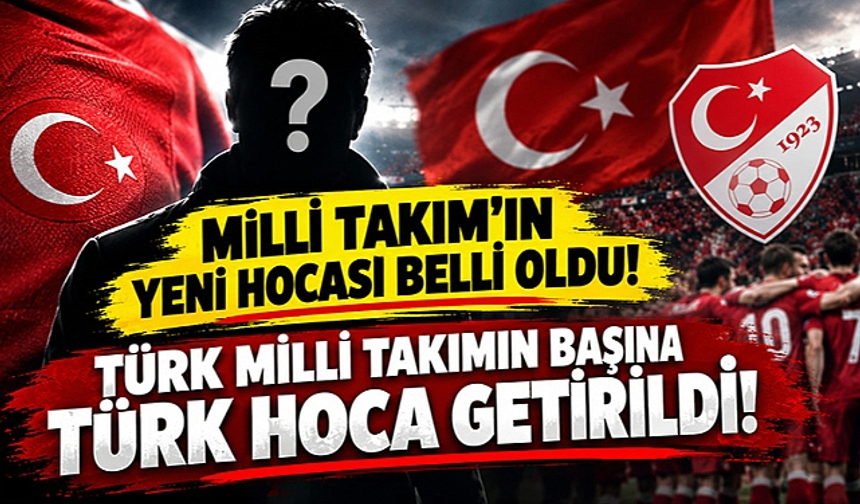 TFF resmen açıkladı: Milli takımın yeni hocası belli oldu