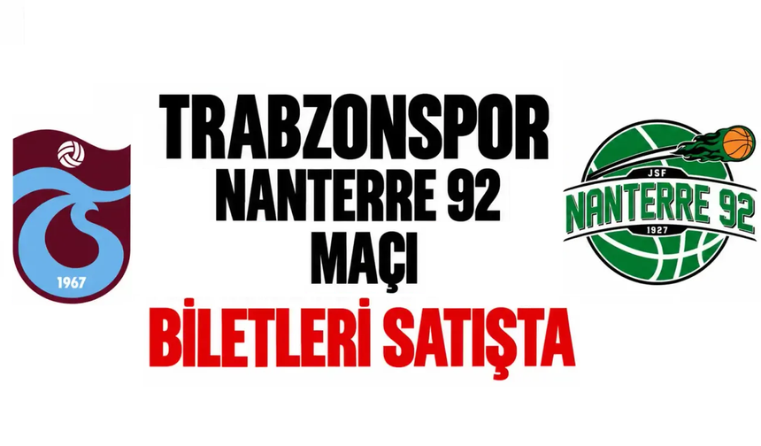 Nanterre 92 maçı biletleri satışta