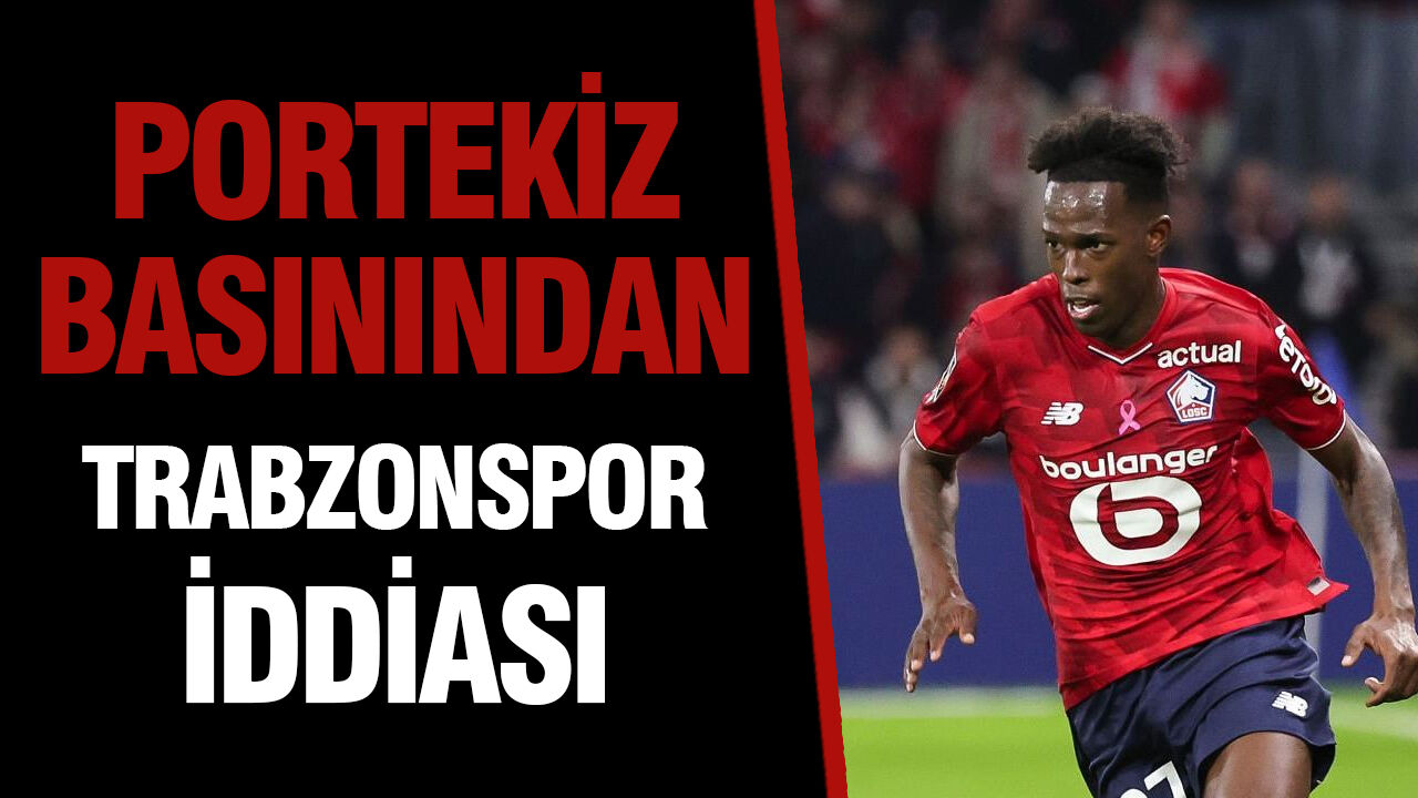Portekiz Basınından Trabzonspor İddiası