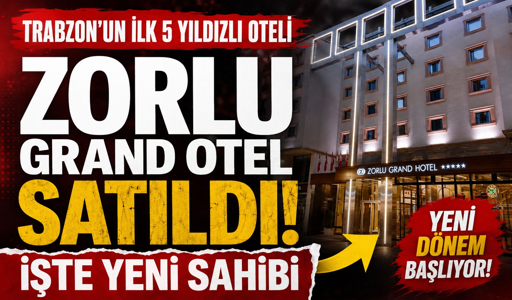 Trabzon'un ilk 5 yıldızlı oteli satıldı!
