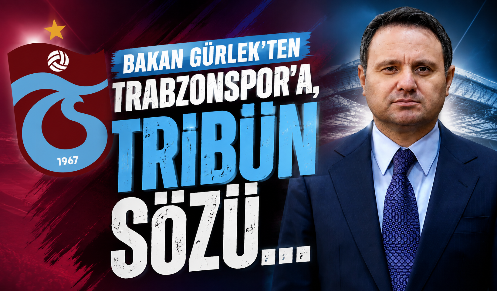 Bakan Gürlek'ten Trabzonspor'a, tribün sözü...