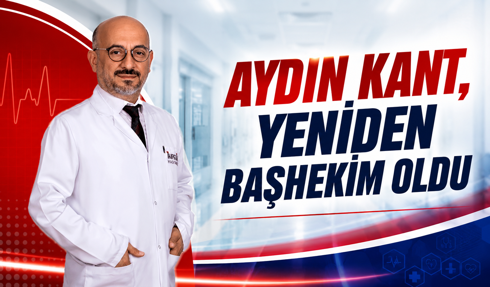 Aydın Kant, Yeniden Başhekim  Oldu