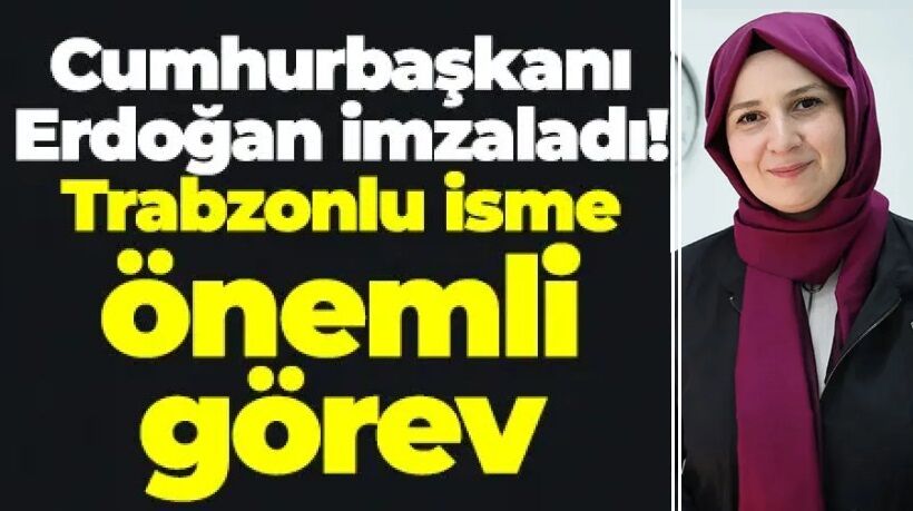 Enerji Bakanlığı’nda Trabzonlu isim üst düzey göreve getirildi