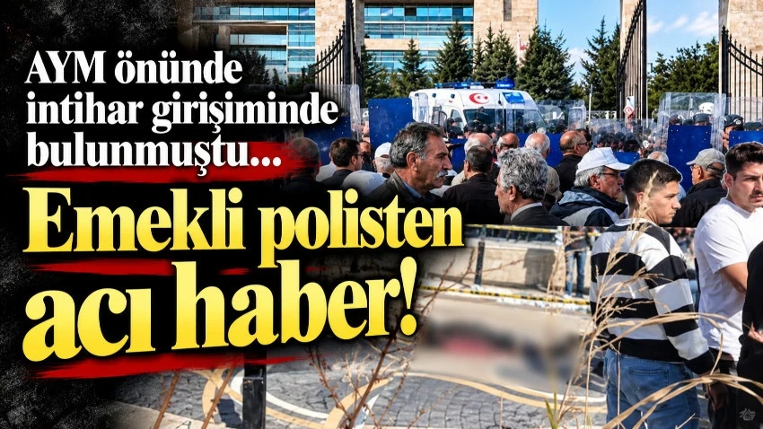 Emekli polisten acı haber geldi!