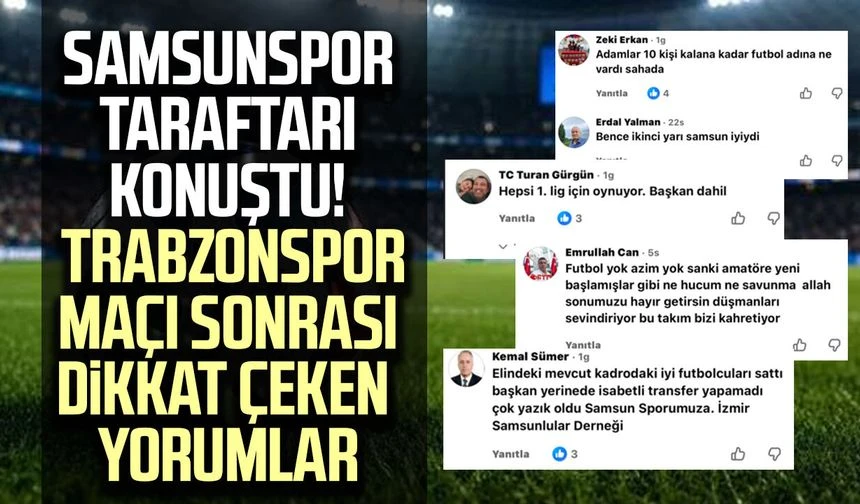 Trabzonspor maçı sonrası dikkat çeken yorumlar