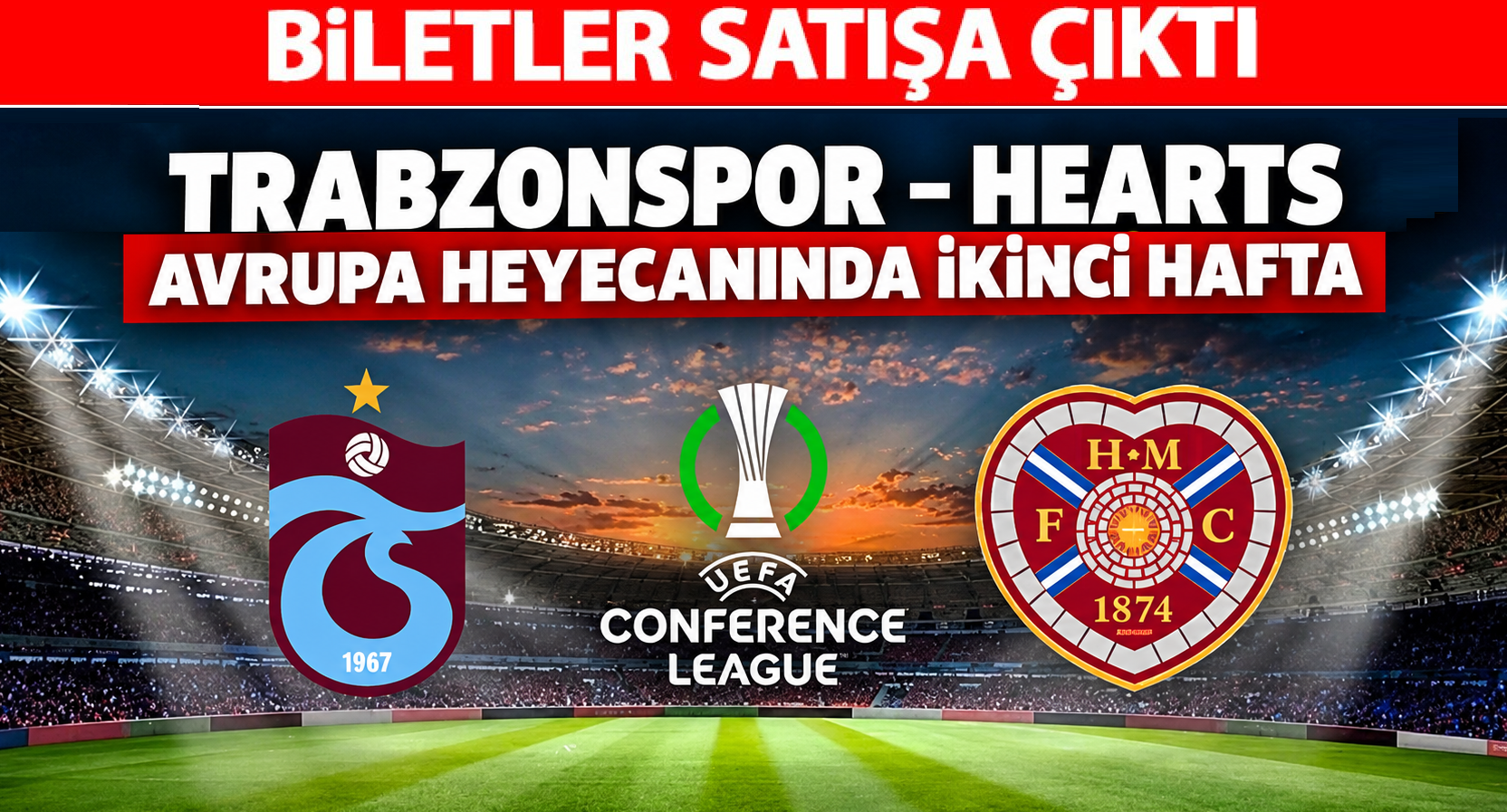 Trabzonspor - Hearts maçı biletleri satışa çıktı! İşte fiyatlar